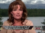 Palin: I'd Love to Give the White House Fits